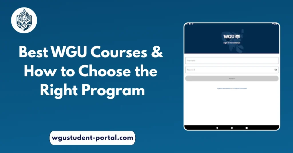 Best WGU Courses & How to Choose the Right Program