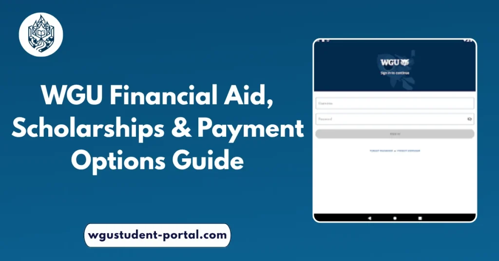 WGU Financial Aid, Scholarships & Payment Options Guide